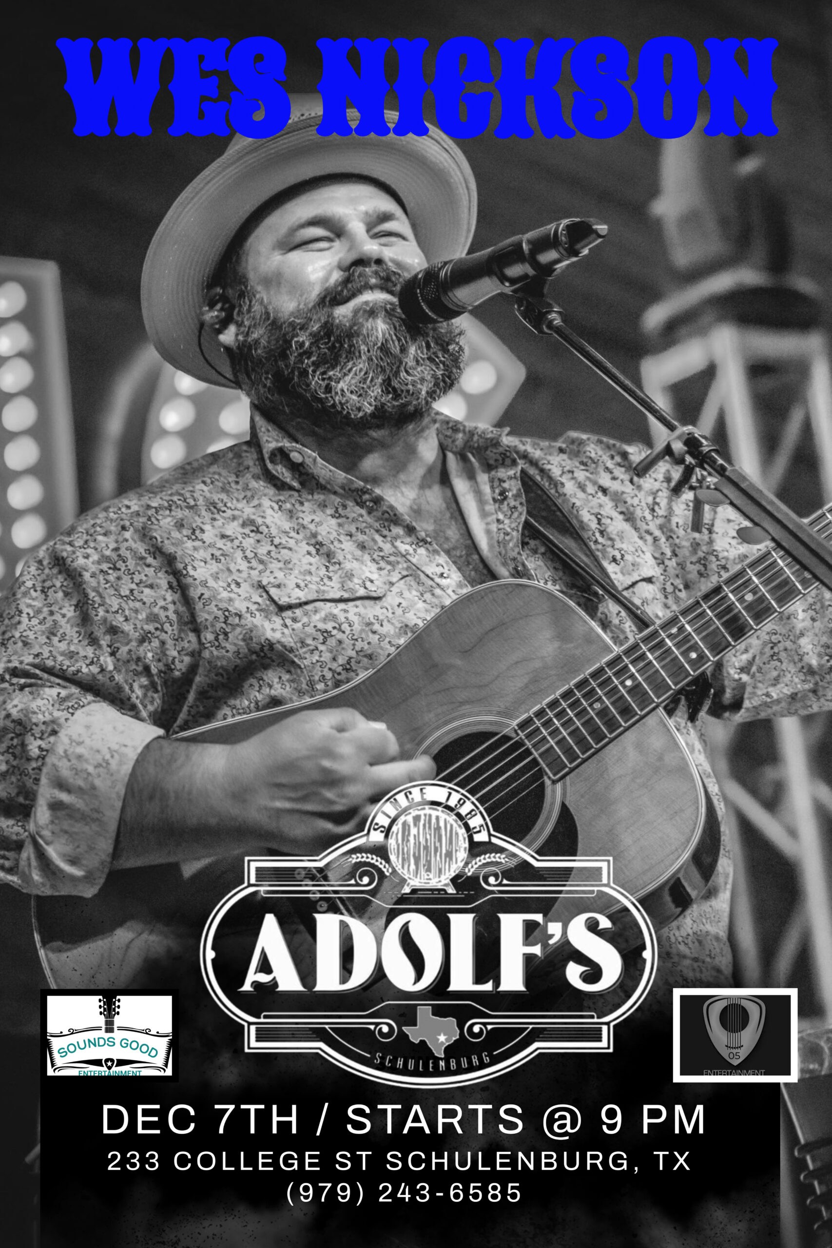 Wes Nickson @Adolf's