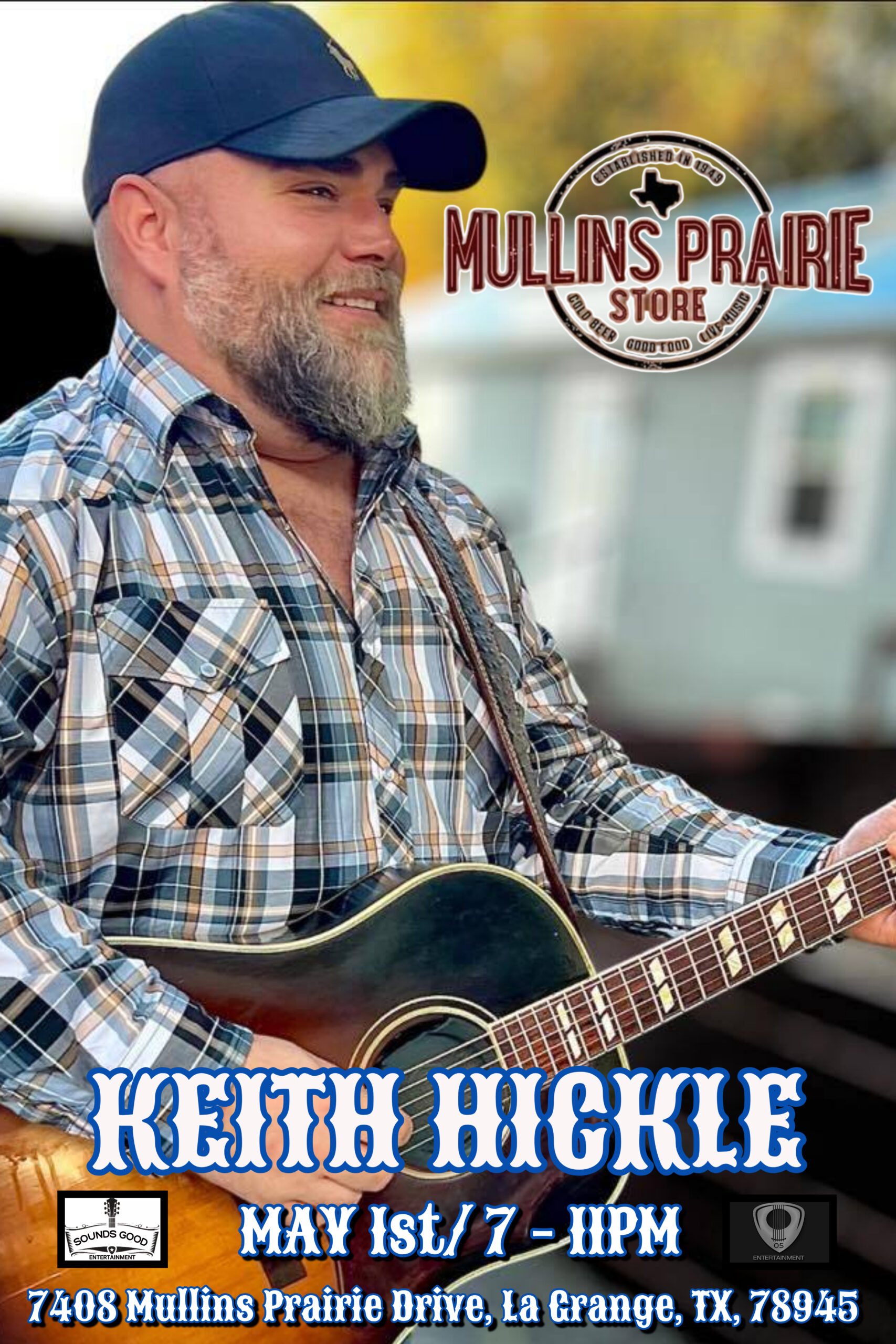 Keith Hickle @ Mullins Prairie Store
