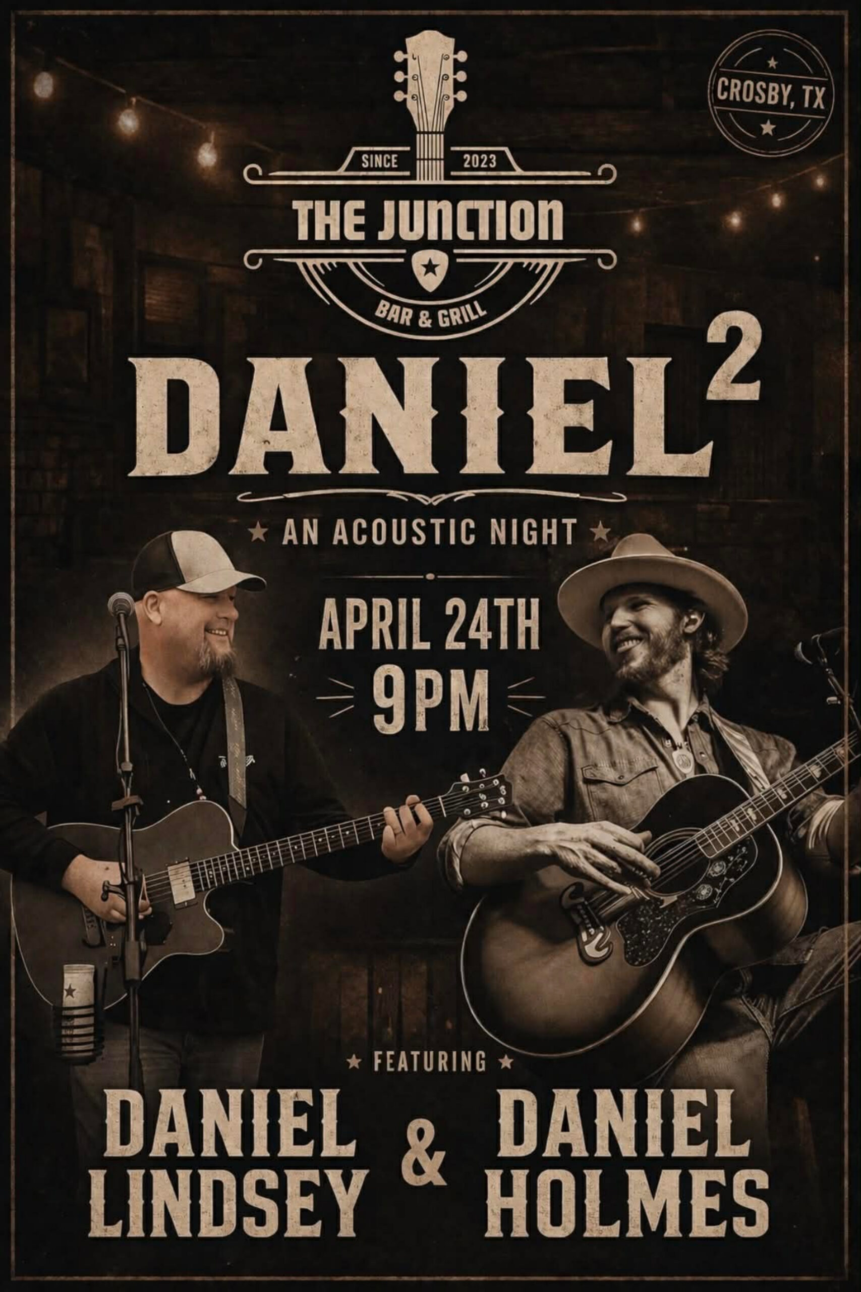 Daniel Lindsey & Daniel Holmes @ The Junction Bar and Grill