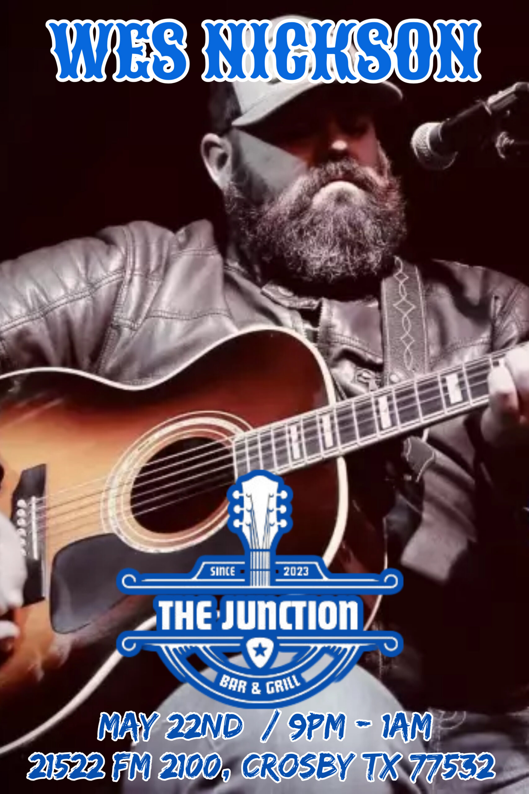 Wes Nickson @ The Junction Bar and Grill